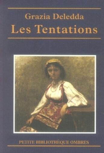 Couverture du livre « Les tentations » de Grazia Deledda aux éditions Ombres