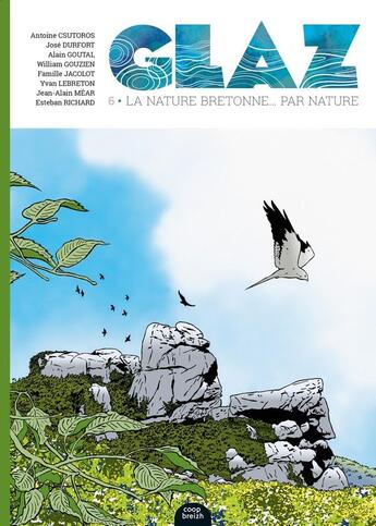 Couverture du livre « Glaz, la nature bretonne... par nature n.6 » de Yvan Lebreton et Alain Goutal et Collectif et Antoine Csutoros et Jose Durfort et William Gouzien et Jean-Alain Mear aux éditions Coop Breizh