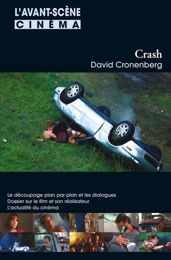 Couverture du livre « L'AVANT-SCENE CINEMA N.570 ; crash » de L'Avant-Scene Cinema aux éditions Alice Edition