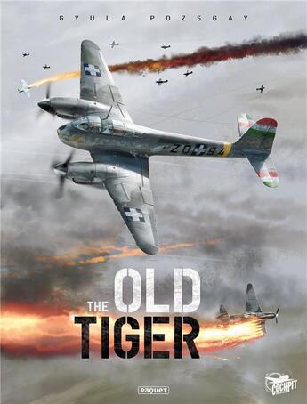 Couverture du livre « The Old Tiger » de Gyula Pozsgay aux éditions Paquet