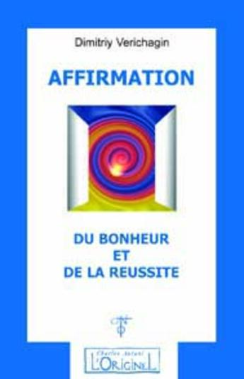 Couverture du livre « Affirmation » de Verisagin/Monnier aux éditions L'originel Charles Antoni
