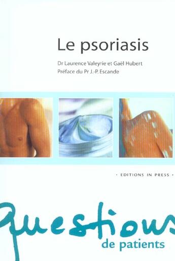 Couverture du livre « Le psoriasis » de Valeyrie/Hubert Laur aux éditions In Press