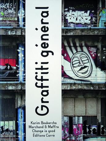 Couverture du livre « Graffiti general » de Boukercha/Marchand aux éditions Dominique Carre