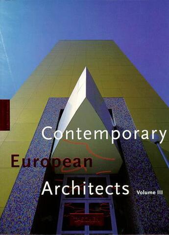 Couverture du livre « Ad-contemporary european architects t.3 » de Philip Jodidio aux éditions Taschen