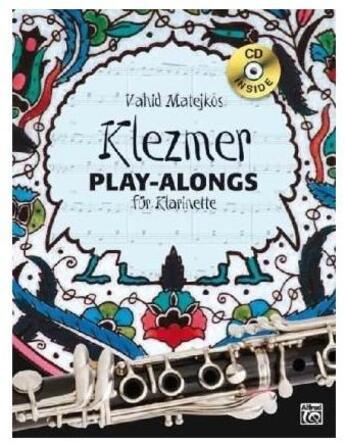 Couverture du livre « Klezmer play-alongs für klarinette » de Vahid Matejkos aux éditions Id Music