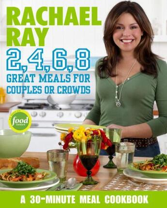 Couverture du livre « Rachael Ray 2 4 6 8 » de Ray Rachael aux éditions Epagine