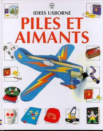 Couverture du livre « Piles et aimants » de Cave et Borton aux éditions Usborne