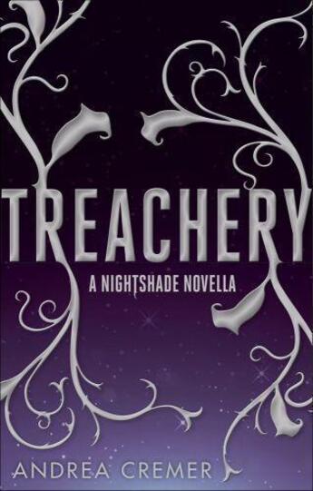 Couverture du livre « Treachery » de Andrea Cremer aux éditions Little Brown Book Group Digital