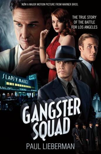 Couverture du livre « Gangster Squad » de Paul Lieberman aux éditions Pan Macmillan