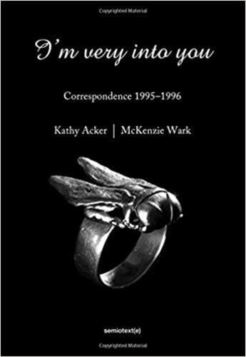 Couverture du livre « Kathy acker i'm very into you : correspondance 1995-1996 » de Kathy Acker aux éditions Semiotexte