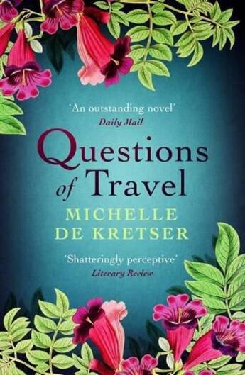 Couverture du livre « Questions of travel » de Michelle De Kretser aux éditions Atlantic Books