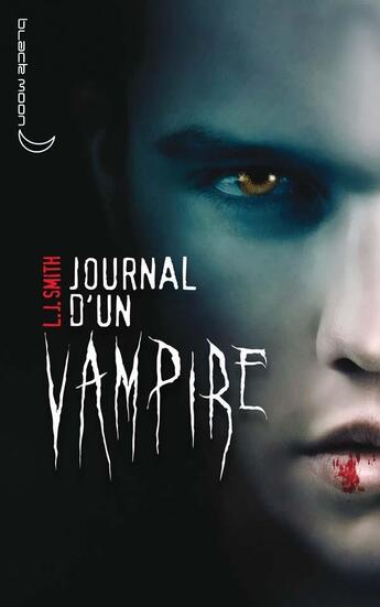 Couverture du livre « Journal d'un vampire t.1 ; le réveil » de L. J. Smith aux éditions Black Moon