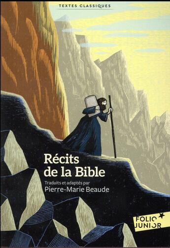 Couverture du livre « Récits de la Bible » de Pierre-Marie Beaude aux éditions Gallimard-jeunesse