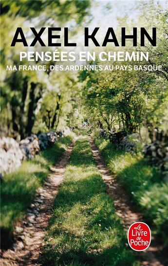 Couverture du livre « Pensées en chemin » de Axel Kahn aux éditions Le Livre De Poche