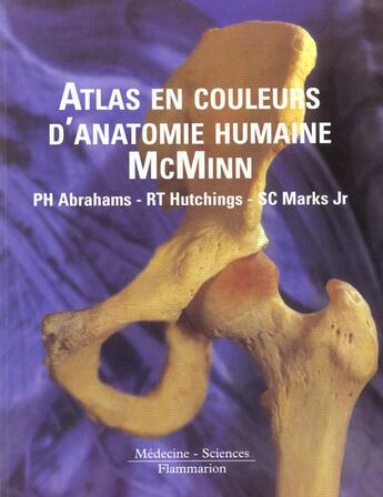 Couverture du livre « Atlas en couleurs d'anatomie humaine mcminn » de Abrahams P.H aux éditions Lavoisier Medecine Sciences
