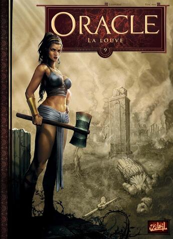 Couverture du livre « Oracle Tome 9 : la louve » de Patrice Lesparre et Roberto Jorge Viacava aux éditions Soleil