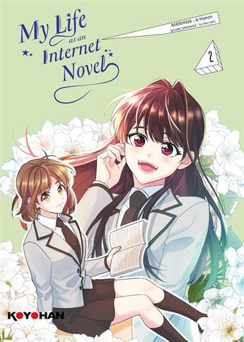 Couverture du livre « My life as an internet novel Tome 2 » de Yoo Han Nyeo et Ahyeon aux éditions Matin Calme