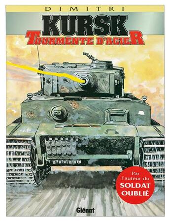 Couverture du livre « Kursk tourmente d'acier » de Dimitri aux éditions Glenat