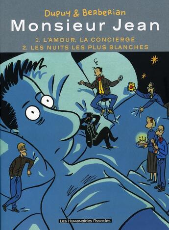 Couverture du livre « Monsieur Jean ; INTEGRALE VOL.1 ; T.1 ET T.2 » de Charles Berberian et Philippe Dupuy aux éditions Humanoides Associes