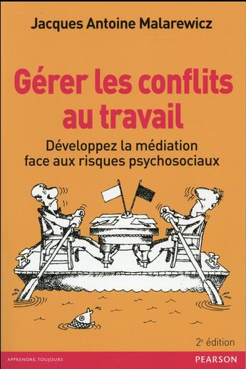 Couverture du livre « Gerer les conflits au travail 2e edition » de Malarewicz J-A. aux éditions Pearson