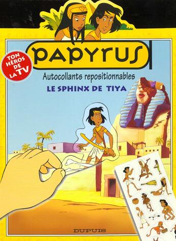 Couverture du livre « Papyrus Diaporama T.2 ; Le Sphinx De Tiya » de De Gieter aux éditions Dupuis