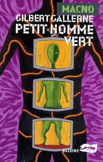 Couverture du livre « Petit homme vert » de Gilbert Gallerne aux éditions Baleine