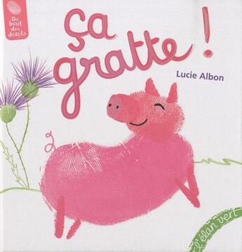 Couverture du livre « Ça gratte » de Lucie Albon aux éditions Elan Vert