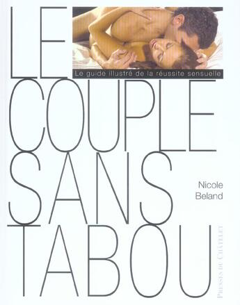 Couverture du livre « Le Couple Sans Tabou » de Nicole Beland aux éditions Presses Du Chatelet