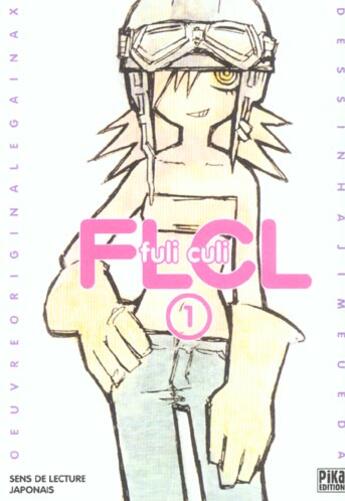 Couverture du livre « FLCL Tome 1 » de Hadjime Ueda aux éditions Pika