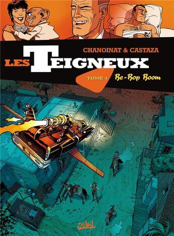 Couverture du livre « Les teigneux Tome 4 ; be-bop » de P Castaza et Chanoinat aux éditions Soleil