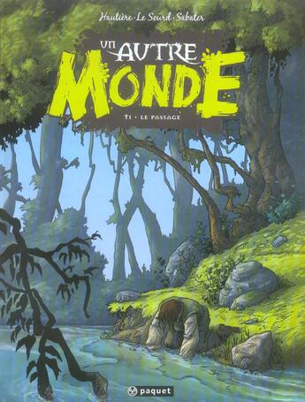 Couverture du livre « Un autre monde Tome 1 ; le passage » de Regis Hautiere et Sylvie Sabater et Patrice Le Sourd aux éditions Paquet