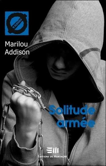 Couverture du livre « Solitude armée » de Marilou Addison aux éditions De Mortagne