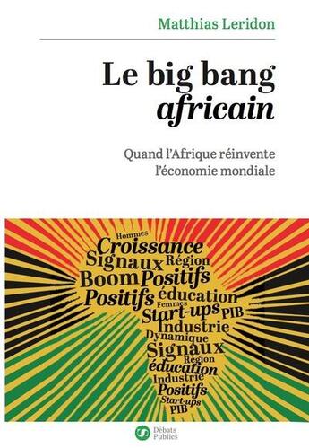 Couverture du livre « Le big bang africain » de Leridon Matthias aux éditions Nouveaux Debats Publics