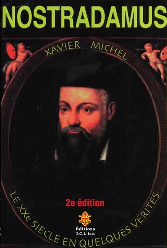 Couverture du livre « Nostradamus » de Xavier Michel aux éditions Jci