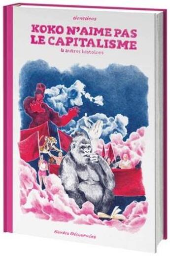 Couverture du livre « Koko n'aime pas le capitalisme et autres histoires » de Tienstiens aux éditions Bandes Detournees