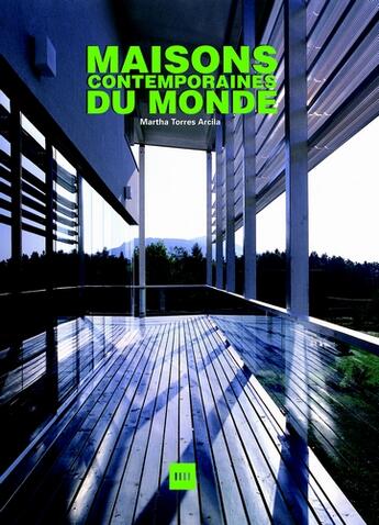 Couverture du livre « Maisons contemporaines du monde » de  aux éditions Vilo