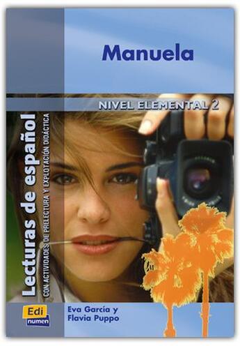 Couverture du livre « Manuela » de Flavia Puppo et Jose Luis Ocasar Ariza et Abel Murcia Soriano et Eva Garcia Rodriguez aux éditions Edinumen