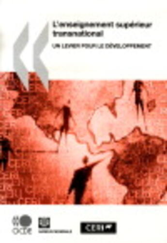 Couverture du livre « L'enseignement supérieur transnational ; un levier pour le développement » de  aux éditions Ocde