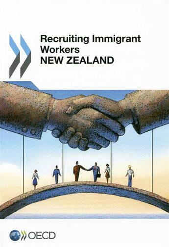 Couverture du livre « New Zeland ; recruting immigrant workers (édition 2014) » de Ocde aux éditions Ocde