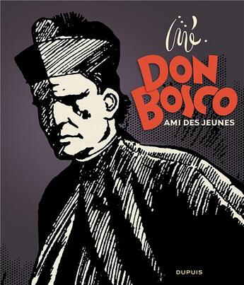 Couverture du livre « Don Bosco : ami des jeunes » de Jije aux éditions Dupuis