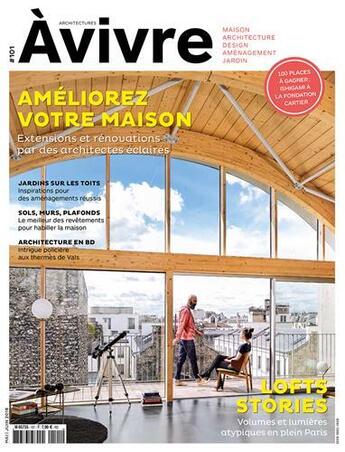 Couverture du livre « Architectures a vivre n 101 lofts stories - mai/juin 2018 » de  aux éditions Architectures A Vivre