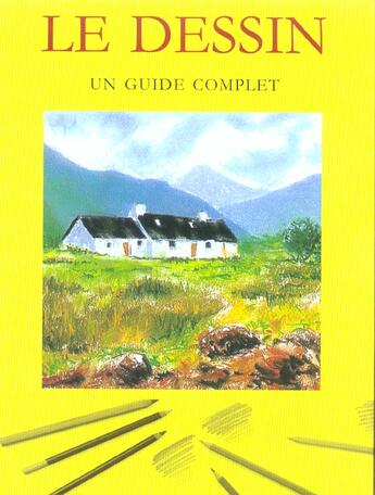 Couverture du livre « Dessin (le) - un guide complet » de Angela Gair aux éditions Parragon