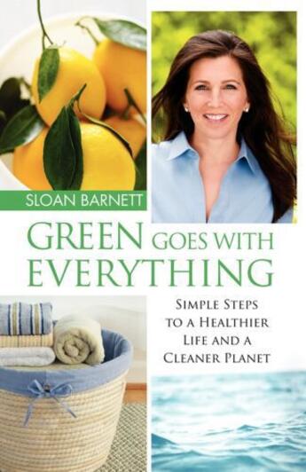 Couverture du livre « Green Goes with Everything » de Sloan Barnett aux éditions Atria Books