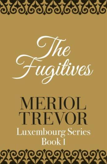 Couverture du livre « The Fugitives » de Trevor Meriol aux éditions Hodder And Stoughton Digital