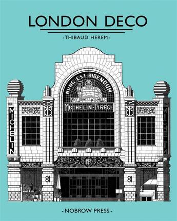 Couverture du livre « London deco » de Thibaud Herem aux éditions Nobrow