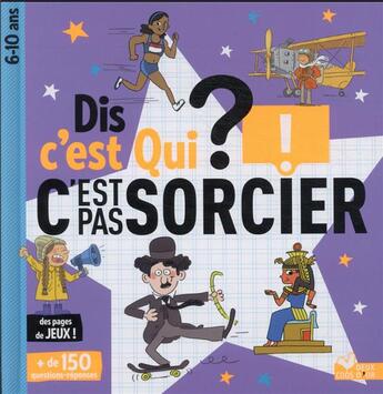 Couverture du livre « Dis c'est qui c'est pas sorcier » de  aux éditions Deux Coqs D'or