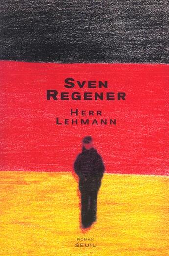 Couverture du livre « Herr lehmann » de Regener Sven aux éditions Seuil