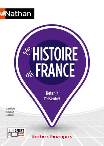 Couverture du livre « L'histoire de France (édition 2020) » de Gerard Labrune et Annie Zwang et Philippe Toutain aux éditions Nathan