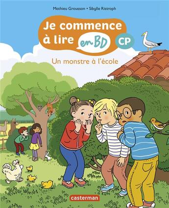 Couverture du livre « Je commence à lire en BD ; CP ; un monstre à l'école » de Mathieu Grousson et Sibylle Ristroph aux éditions Casterman