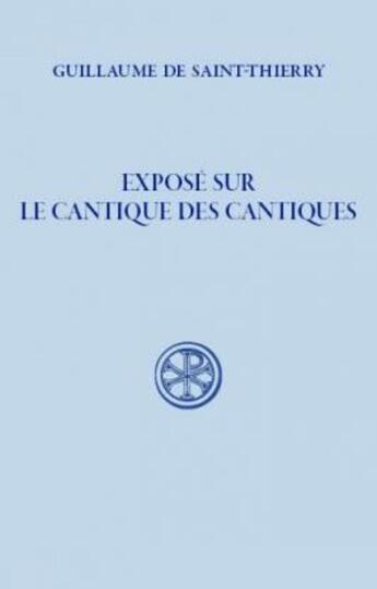 Couverture du livre « Exposé sur le cantique des cantiques » de Guillaume De Sa aux éditions Cerf